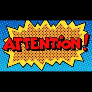 ATTENTION